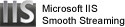 Microsoft IIS Smooth Streaming